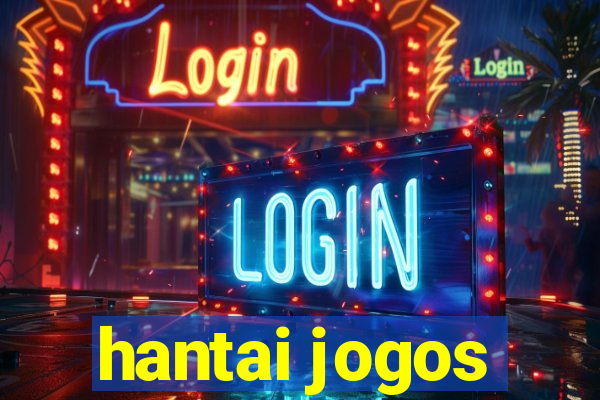 hantai jogos